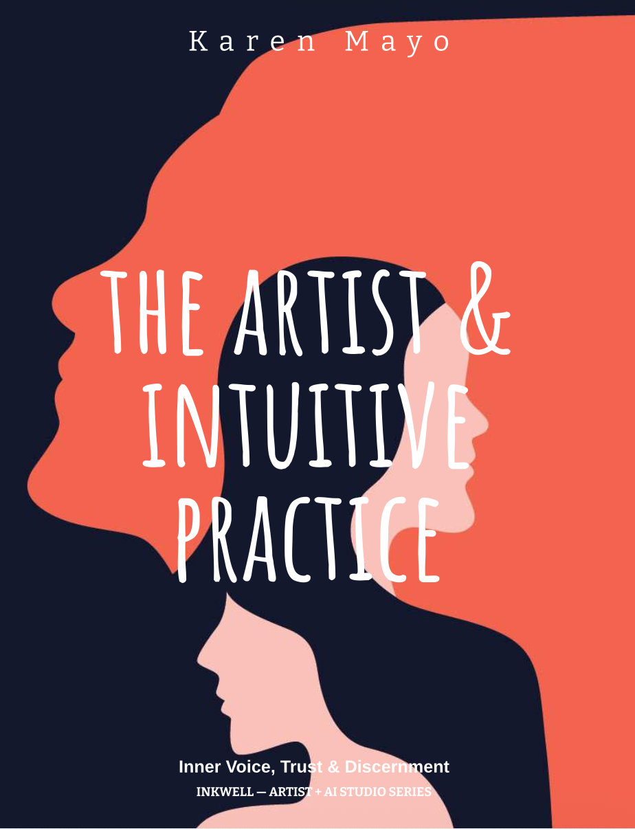 The Artist & Intuitive Practice